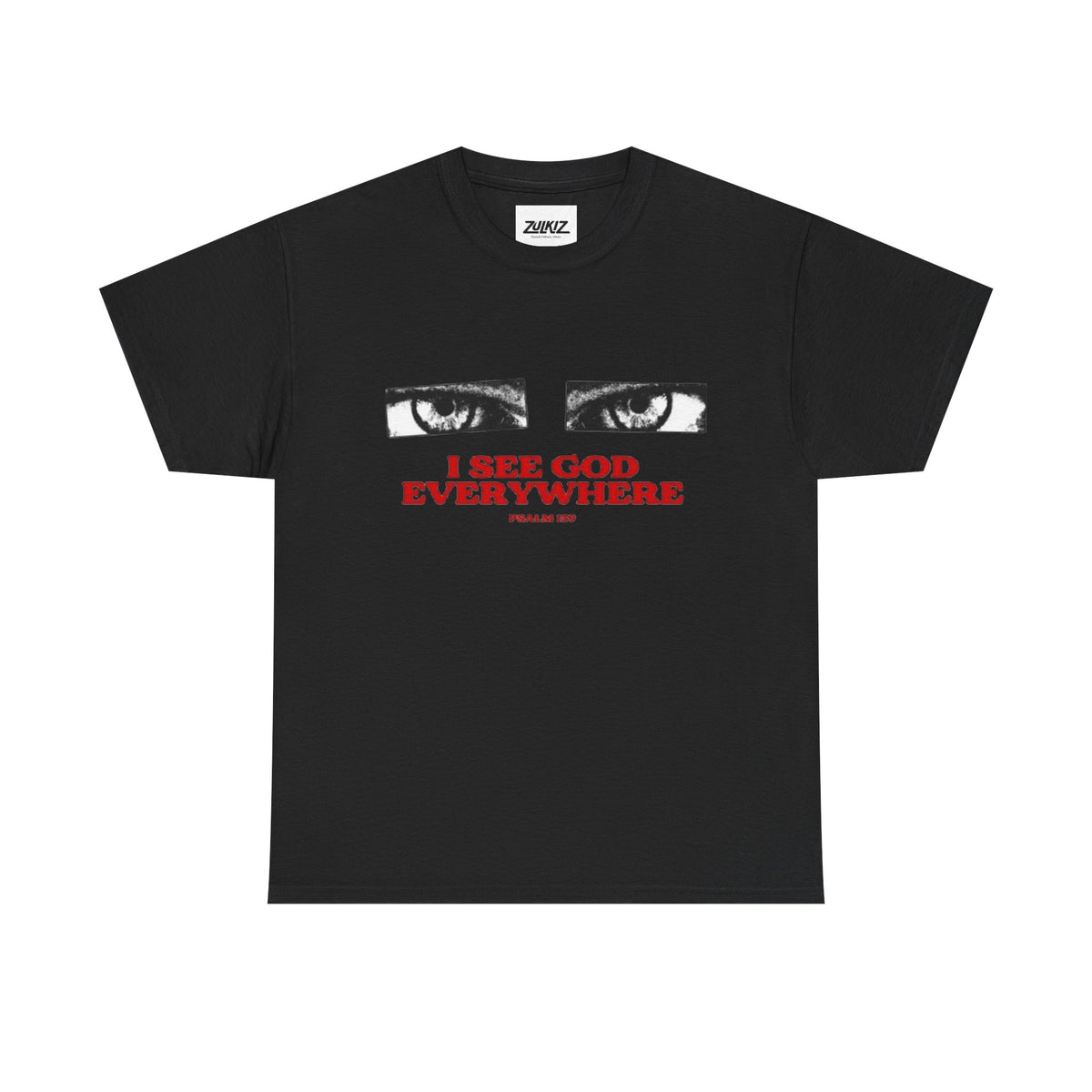 T‑Shirt — "I See God Everywhere" Eyes Graphic Tee