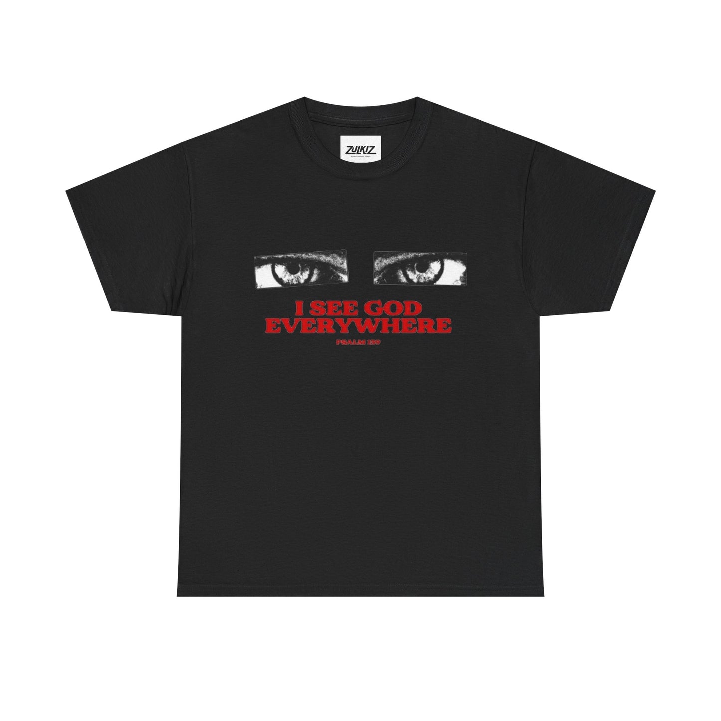T‑Shirt — "I See God Everywhere" Eyes Graphic Tee